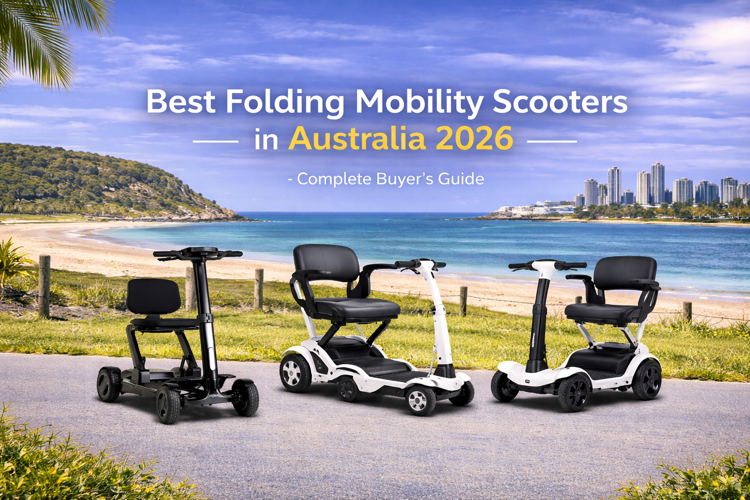 Best Folding Mobility Scooters in Australia 2026: Complete Buyer’s Guide